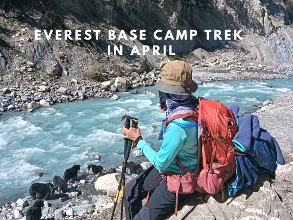 EVerest Base camp Trek in APRIL