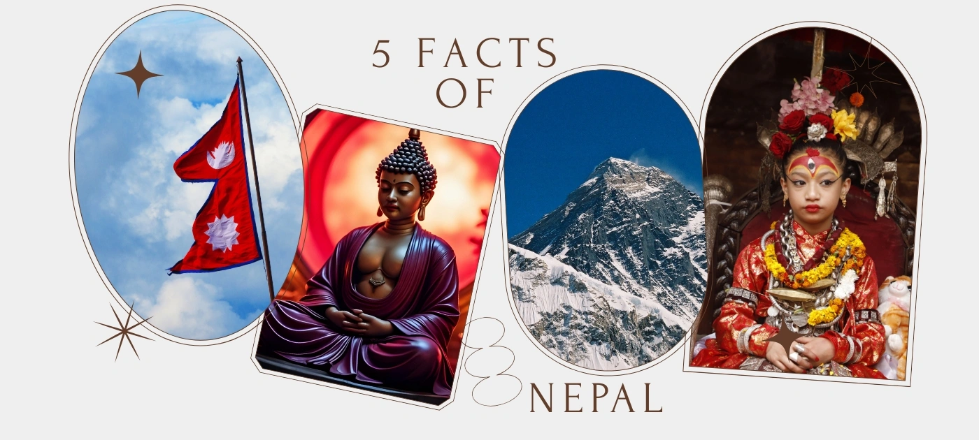 what are the 5 facts of Nepal